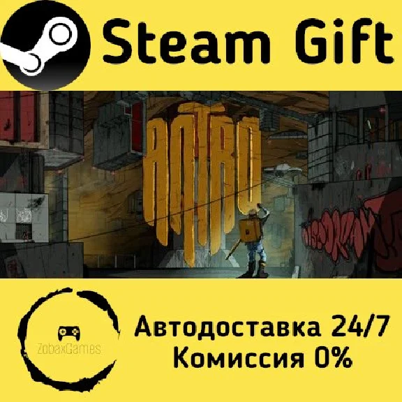 🚀 Antro 🤖 Steam Gift RU + other ⚡ Autodelivery