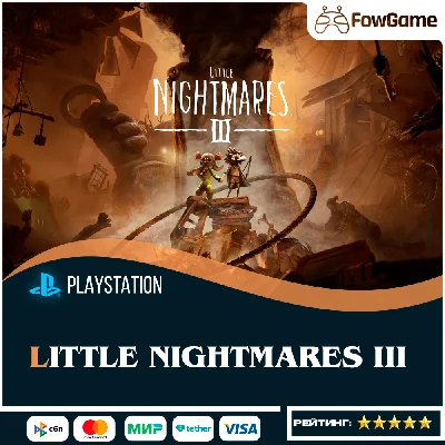 ✅ Little Nightmares III 🔵PS5🚀Выбор региона