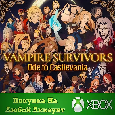 Vampire Survivors: Ode to Castlevania XBOX⭐Any acc .
