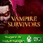 Vampire Survivors XBOX +DLC⭐Any account .