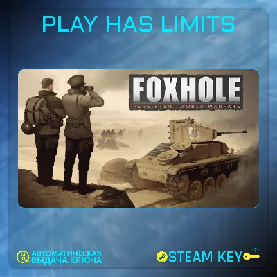 🔑Foxhole STEAM KEY Global + RU