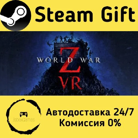 🚀 World War Z VR 🤖 Steam Gift RU + other ⚡ AUTO