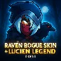 BRAWLHALLA | RAVEN ROGUE SKIN + LUCIEN LEGEND | KEY