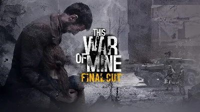 This War of Mine: Final Cut РФ и СНГ