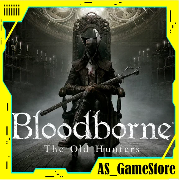🔵Bloodborne - The Old Hunters |DLC| PS4/PS5/PS Turkey