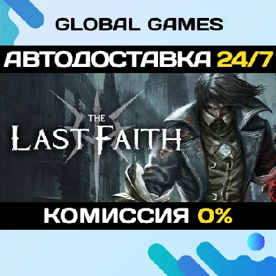 The Last Faith🔑Steam Key RU+CIS