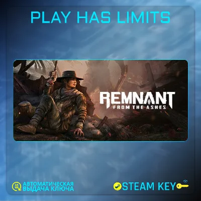 🔑Remnant: From the Ashes КЛЮЧ STEAM Global + РФ