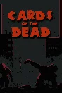 ✅ Cards of the Dead Xbox One|X|S activation