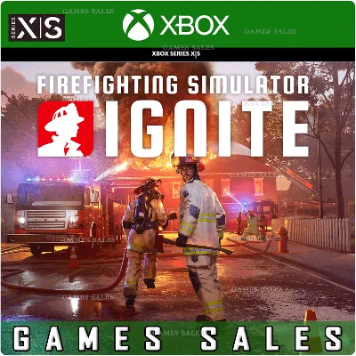 ✅❤️FIREFIGHTING SIMULATOR: IGNITE❤️XBOX|XS+PC🔑КЛЮЧ✅
