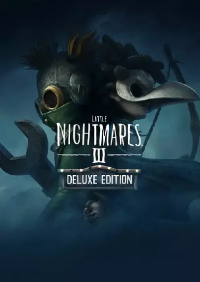 Little Nightmares III Deluxe (Ключ Global + РФ)