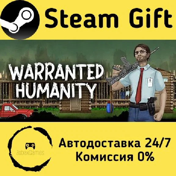 🚀 Warranted Humanity 🤖 Steam Gift RU + other ⚡ AUTO