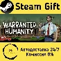 🚀 Warranted Humanity 🤖 Steam Gift RU + other ⚡ AUTO