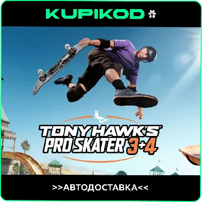 🔥Tony Hawk´s™ Pro Skater™ 3 + 4🎁STEAM GIFT🔥АВТО