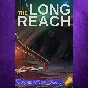 The Long Reach XBOX Key