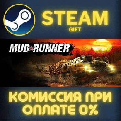 MudRunner STEAM PC GIFT AUTO DELIVERY