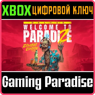 WELCOME TO PARADIZE - ZOMBOT EDITION XBOX SERIES S|X KE
