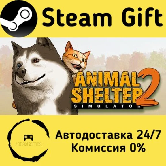 🚀 Animal Shelter 2 🤖 Steam Gift РФ + другие ⚡ АВТО