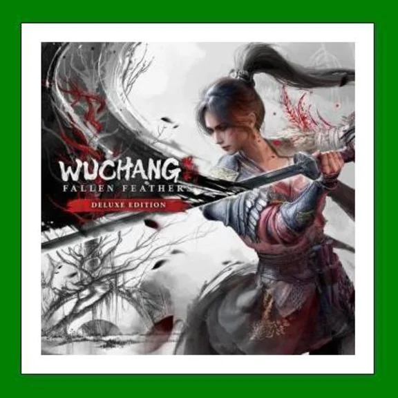 Wuchang: Fallen Feathers Deluxe Edition - Steam