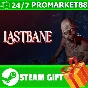 ⭐️ALL COUNTRIES⭐️ Lastbane STEAM GIFT