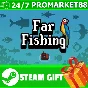 ️ВСЕ СТРАНЫ+РОССИЯ Far Fishing STEAM GIFT