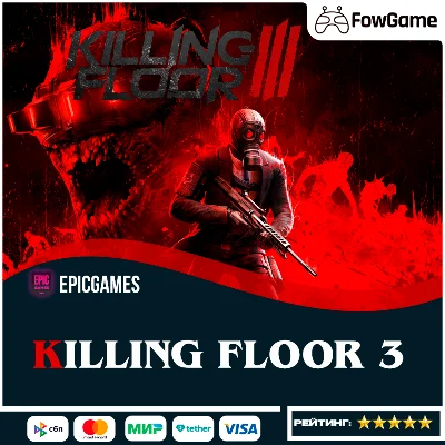✅  Killing Floor 3 🔵 Epic Games 🚀Region Selection