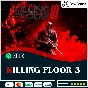 ✅  Killing Floor 3 🟢 XBOX