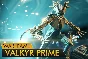 WARFRAME ✦ VALKYR PRIME (700+ ITEMS✦ TWITCH DROPS SKINS