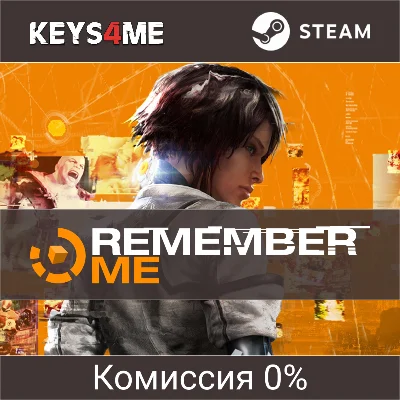 Remember Me | key Steam / RF, CIS