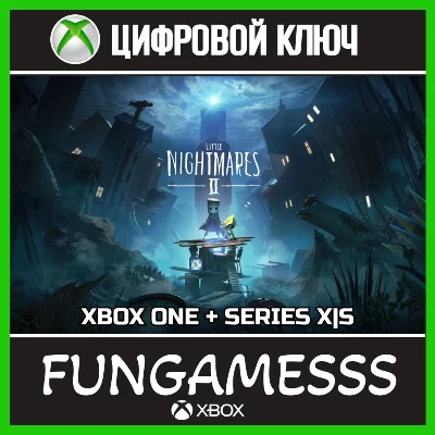Little Nightmares II XBOX КЛЮЧ + АКТИВАЦИЯ