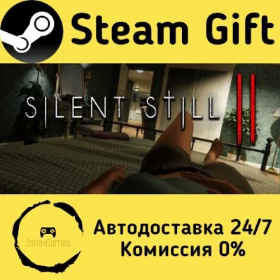 🚀 Silent Still 2 🤖 Steam Gift РФ + другие ⚡ АВТО