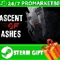 ️ALL COUNTRIES️ Ascent of Ashes STEAM GIFT
