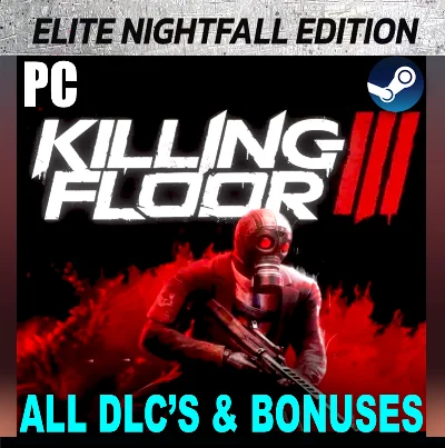 ・KILLING FLOOR 3 ELITE NIGHTFALL (2025)・STEAM ACCOUNT・