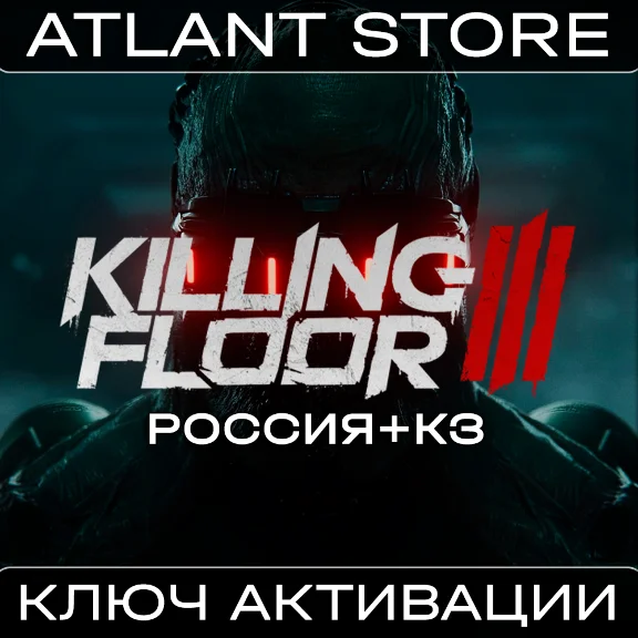 Killing Floor 3 - Steam Key - RU+KZ