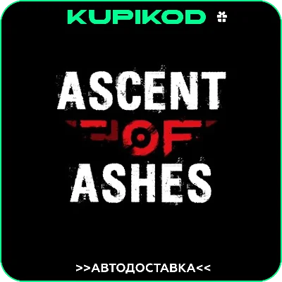 ⚡️Ascent of Ashes🎁STEAM GIFT⚡️AUTO-DELIVERY