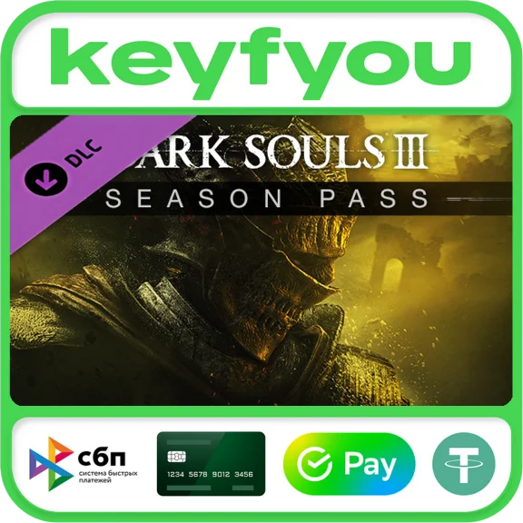DARK SOULS™ III - Season Pass / STEAM DLC КЛЮЧ 🔥