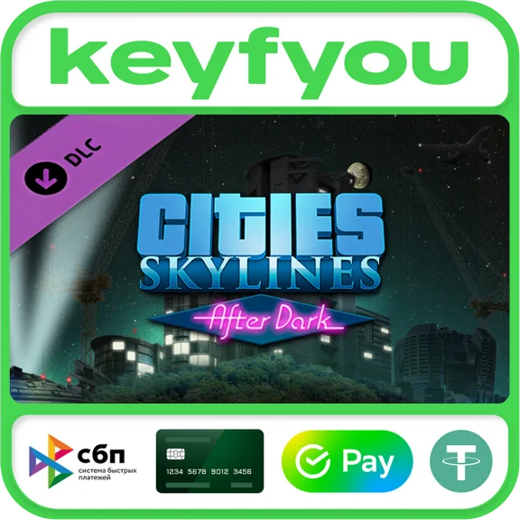 Cities: Skylines - After Dark / STEAM DLC КЛЮЧ 🔥