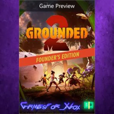 Grounded 2 Founder’s Edition XBOX