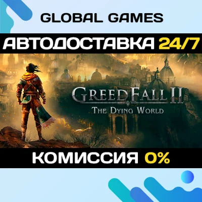 GreedFall II: The Dying World🔑Steam Key RU+CIS