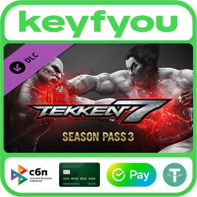 TEKKEN 7 - Season Pass 3 / STEAM DLC КЛЮЧ 🔥