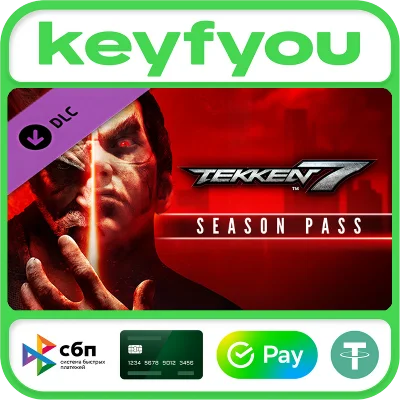TEKKEN 7 - Season Pass / STEAM DLC КЛЮЧ 🔥