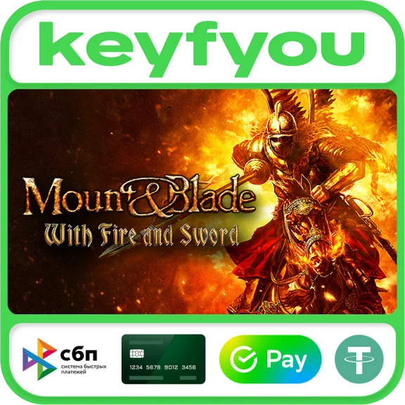 Mount & Blade: With Fire & Sword / STEAM КЛЮЧ 🔥