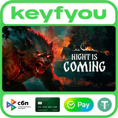 Night is Coming / STEAM GLOBAL КЛЮЧ 🔥