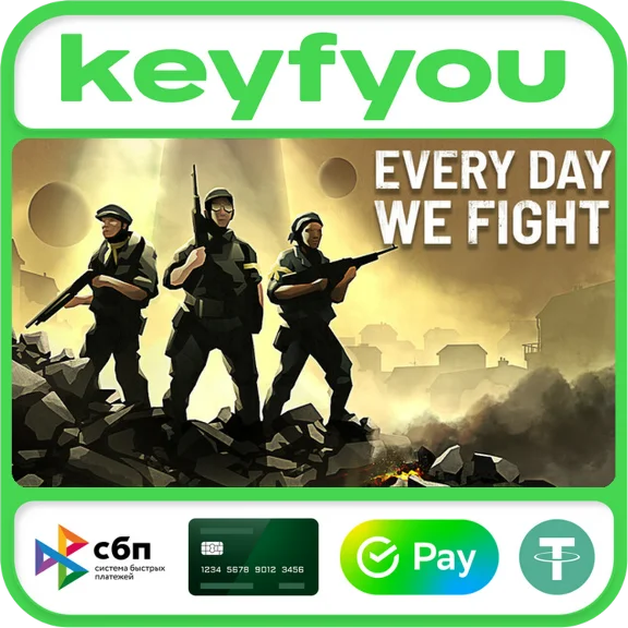 Every Day We Fight / STEAM KEY 🔥