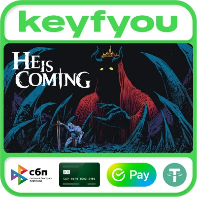 He is Coming / STEAM КЛЮЧ 🔥