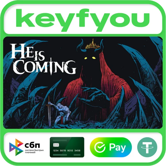 He is Coming / STEAM КЛЮЧ 🔥