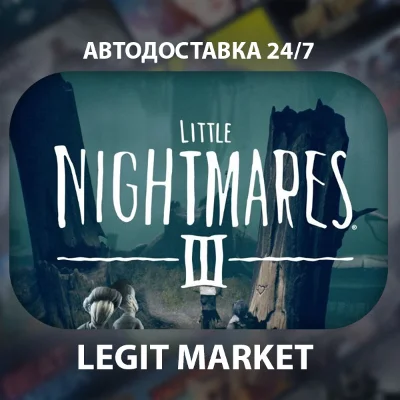 Little Nightmares III Steam GIFT RU+WORLD AUTO