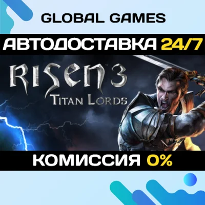 Risen 3 - Titan Lords🔑Steam Key RU+CIS