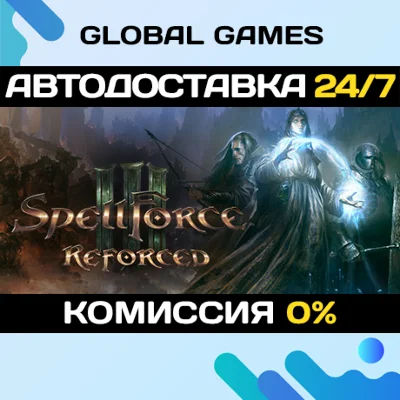 SpellForce 3 Reforced🔑Steam Key RU+CIS