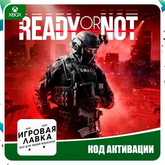 Ready or Not | XBOX SERIES X|S | Activation Key