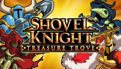 Shovel Knight: Treasure Trove STEAM GIFT REG FREE